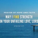 Pray for strength and hope