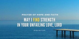 Prayer for Hope, Faith, Peace, and Strength Pray for strength and hope