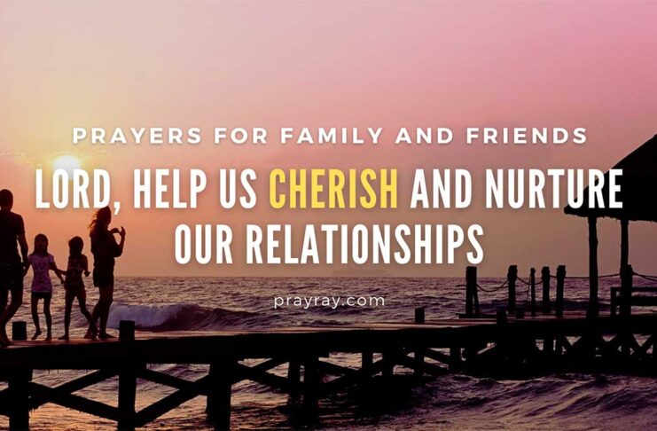 12 Prayers for Family and Friends Finding Strength Together