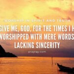 What does it mean to worship in spirit and truth?