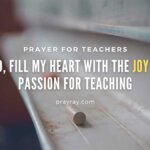 Prayer for Teachers – Stay True to Your Vocation