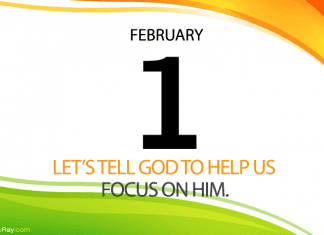 FOCUS ON GOD Prayer for February 1 Daily prayer to focus on God