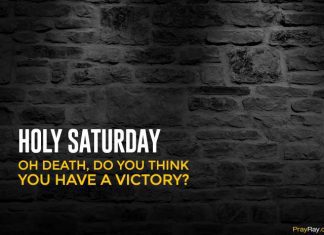 HOLY SATURDAY Significance – Jesus Body Laid in the Tomb Holy Saturday 2018 Jesus Body Laid in the Tomb
