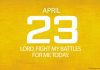 GOD FIGHTS YOUR BATTLES Bible Verse and Prayer for April 23 God fights your battles