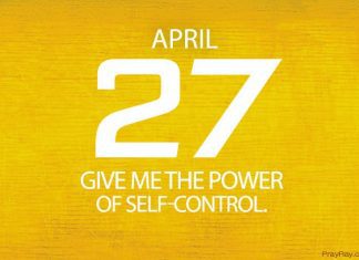 GOD IS IN CONTROL OF MY LIFE Prayer for April 27 God is in Control of My Life prayer