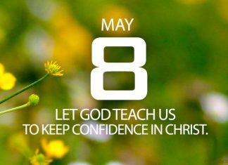 KEEP CONFIDENCE IN CHRIST Prayer for May 8 Keep confidence in Christ