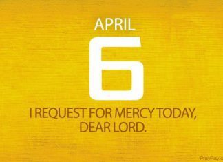 GOD IS FORGIVING AND MERCIFUL – Prayer for April 6 God is forgiving and merciful