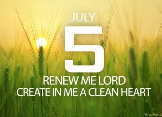 Being transformed by the Word of God – Prayer for July 5 being transformed by the word of God