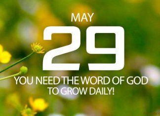 GROWING SPIRITUALLY IN THE WORD OF GOD Prayer for May 29 growing spiritually in the word of God
