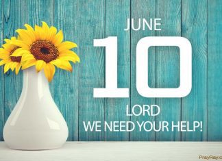 LORD WE NEED YOUR HELP Prayer for June 10 Lord we need your help
