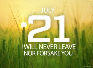 GOD DOES NOT ABANDON US Prayer for July 21 God does not abandon us