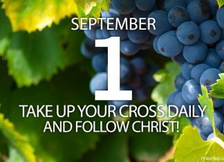 TAKE UP YOUR CROSS DAILY Prayer for September 1 take up your cross daily