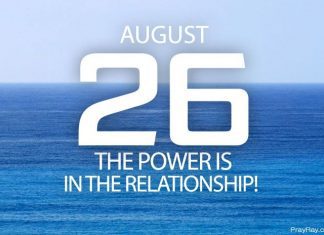 HAVE A REAL RELATIONSHIP WITH GOD Prayer for August 26 have a real relationship with God