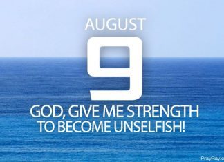OVERCOME SELFISHNESS Prayer for August 9 overcome selfishness
