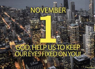 SEEK FIRST THE KINGDOM OF GOD Prayer for November 1 seek first the kingdom of god