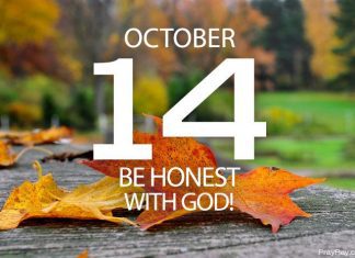 BEING HONEST WITH GOD Prayer for October 14 being honest with God