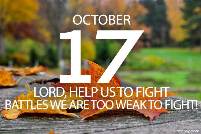 Power of God's Presence Devotional Prayer for October 17