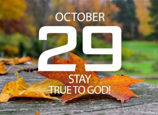 STAYING TRUE TO GOD Prayer for October 29 staying true to god