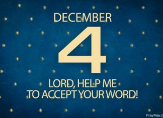 Advent. GOD SENT HIS WORD Prayer for December 4 God sent his word