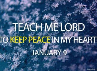 KEEP PEACE IN YOUR HEART Prayer for January 9 keep peace in your heart