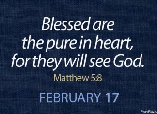 HAVING A PURE HEART Prayer for February 17 having a pure heart