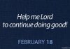 DO GOOD TO OTHERS Prayer for February 18 do good to others