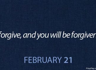 KEEP FORGIVING Prayer for February 21 keep forgiving