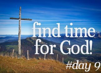 FINDING TIME FOR GOD Lent #day 9 finding time for God