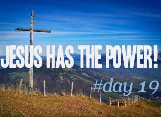 JESUS HAS POWER Lent #day 19 jesus has power