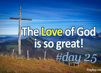 THE GREATNESS OF GOD’S LOVE FOR US Lent #day 25 the greatness of God's love for us