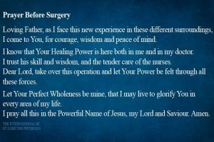 Prayer for Surgery to Go Well - is Necessary