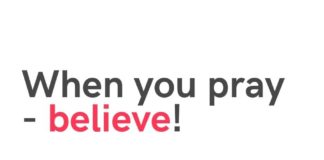 A PRAYER OF FAITH Daily Devotional for February 12 prayer of faith