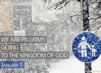WE ARE PILGRIMS Devotion for Today January 1 Devotion for Today January 1