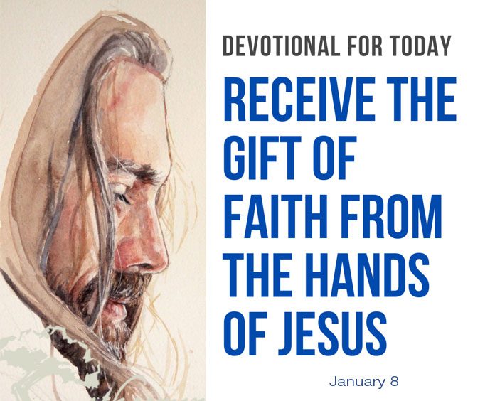 Jesus is the gift of faith Devotional