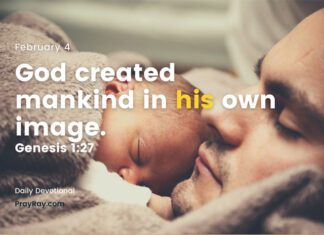 God Loves Your Body – Devotional for Today, February 4 God loves your Body Devotional