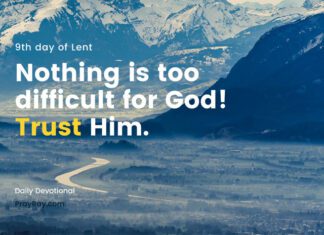 Ask and it Will be Given to You. Daily Devotional, 9th day of Lent Ask and it Will be Given to You Daily