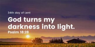 Jesus is the Light of the World. Daily Devotional 34th day of Lent Jesus is the Light of the World Devotional