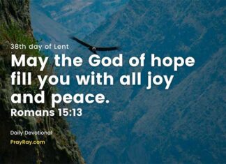 Renew Your Hope in the Lord – Daily Devotional 38th day of Lent Renew Your Hope in the Lord Daily Devotional 38th day of Lent