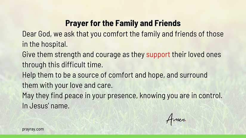Prayer for the Family and Friends of the Person in Hospital