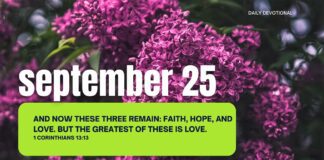 Embrace God’s Unconditional Love – Devotional September 25 Embrace God’s Unconditional Love devotional September 25