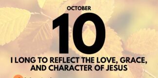Reflecting Christ in Your Life – Daily Devotional for October 10 Reflecting Christ in Your Life daily Devotional for October 10