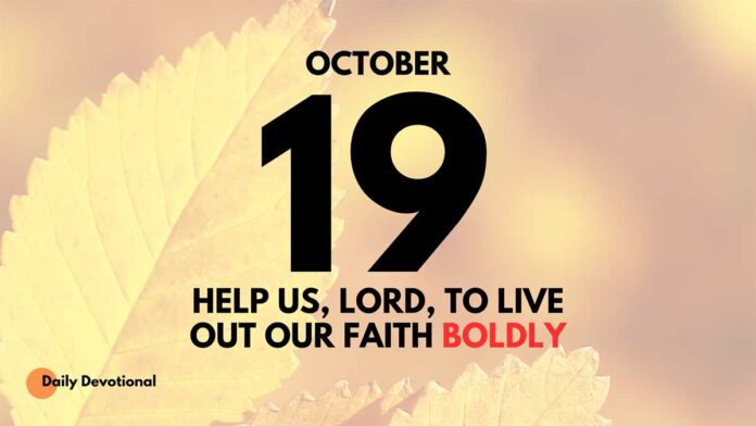 Victory in Christ overcoming Through Faith devotional for October 19