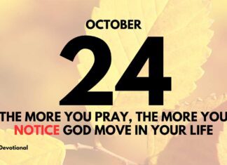 Recognize God’s Movements – Daily Devotional for October 24 Recognize God's Movements daily Devotional for October 24