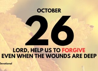 The Beauty of Forgiveness – Daily Devotional for October 26 The Beauty of Forgiveness daily Devotional for October 26