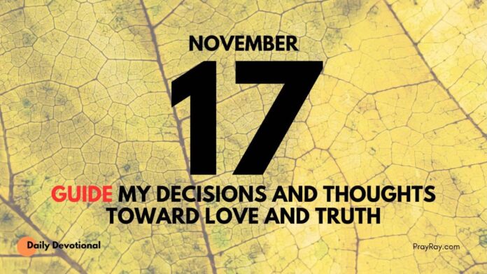 Choose Love in the Shadow of the End Times devotional November 17