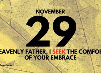 Be Safe in His Embrace – Devotional for November 29 Secure in His Embrace devotional for November 29