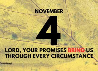Promises of God – Daily Devotional for November 4 Promises of God in the Bible Devotional