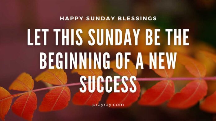 Happy Sunday Blessings images for Every Area of Life