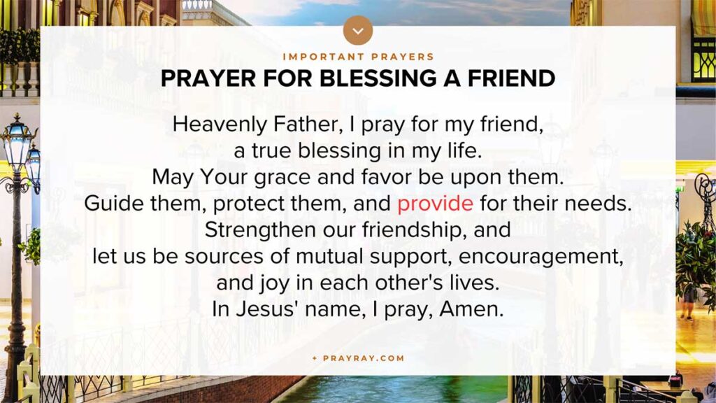 Prayer for blessing a friend