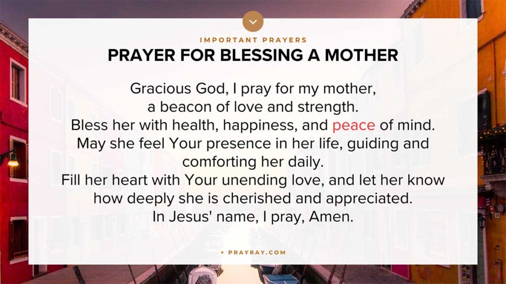 Prayer for blessing a mother